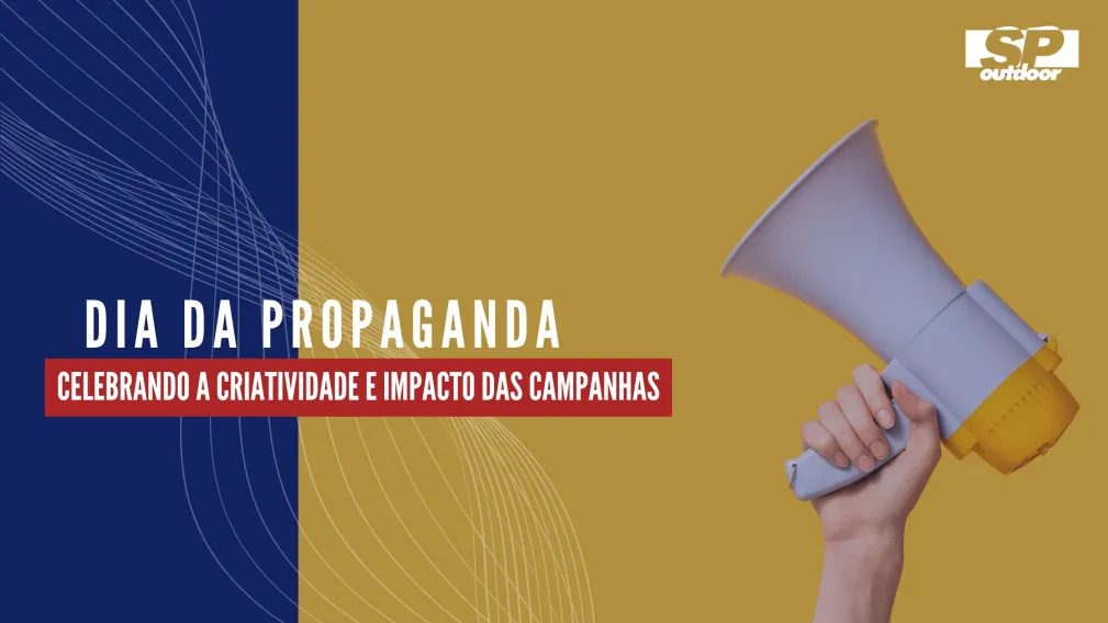 DIA DA PROPAGANDA: CELEBRANDO A CRIATIVIDADE E IMPACTO DAS CAMPANHAS