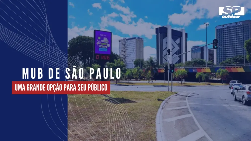 MUB DE S&Atilde;O PAULO: UMA GRANDE OP&Ccedil;&Atilde;O PARA SEU P&Uacute;BLICO