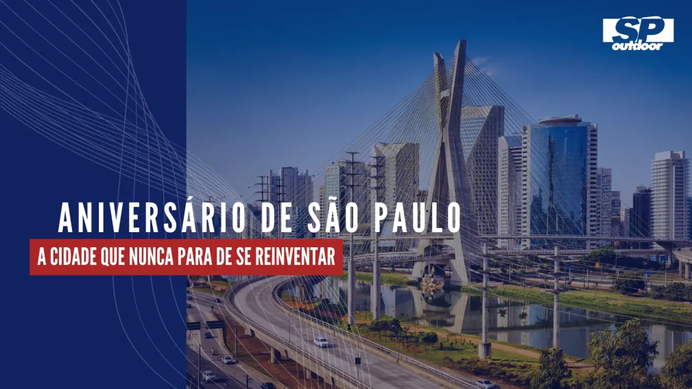 ANIVERS&Aacute;RIO DE S&Atilde;O PAULO: A CIDADE QUE NUNCA PARA DE SE REINVENTAR