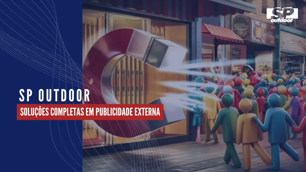 SP OUTDOOR: SOLU&Ccedil;&Otilde;ES COMPLETAS EM PUBLICIDADE EXTERNA