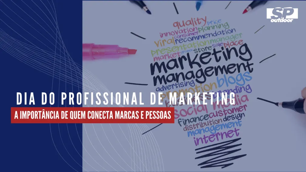 DIA DO PROFISSIONAL DE MARKETING: A IMPORT&Acirc;NCIA DE QUEM CONECTA MARCAS E PESSOAS