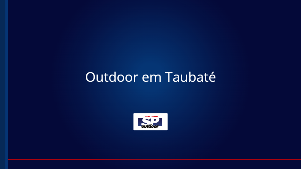 Outdoor em Taubat&eacute;