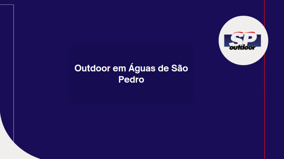 Outdoor em &Aacute;guas de S&atilde;o Pedro