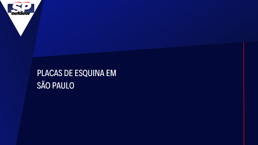Placas de Esquina em S&atilde;o Paulo