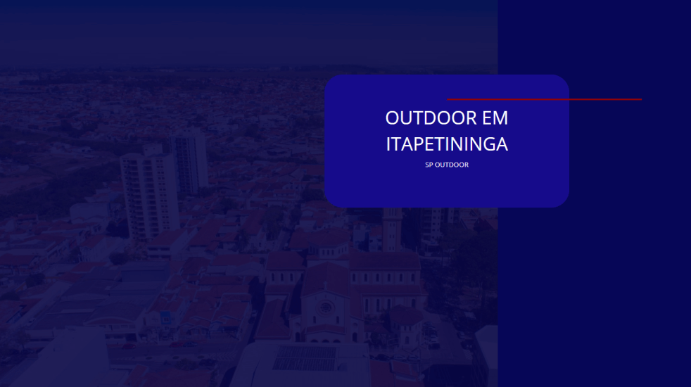OUTDOOR EM ITAPETININGA