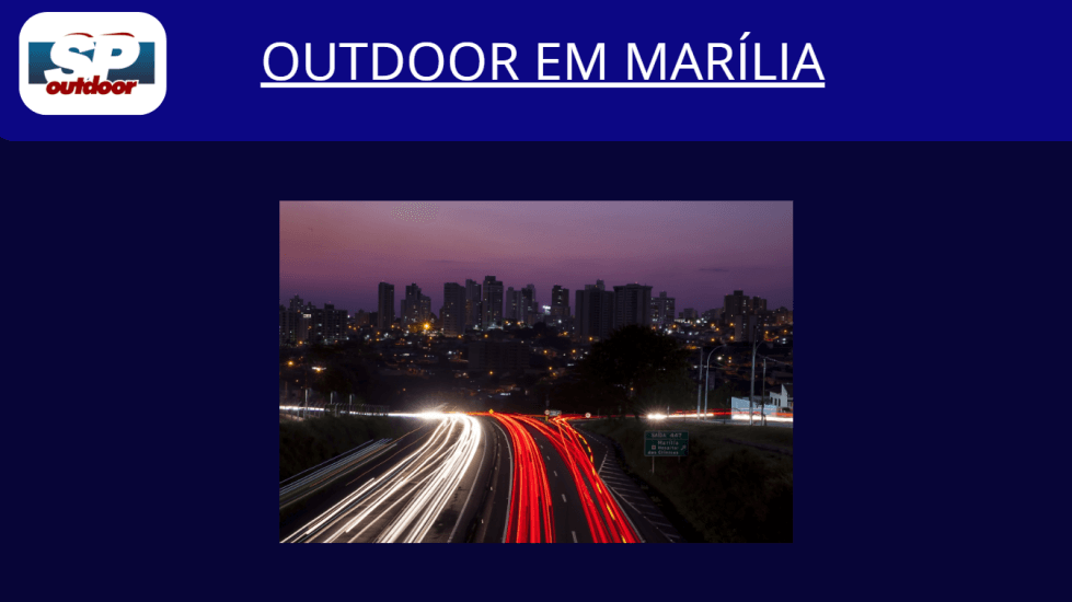 OUTDOOR EM MAR&Iacute;LIA