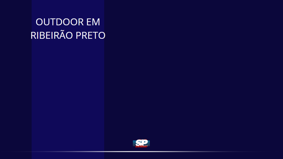 OUTDOOR EM RIBEIR&Atilde;O PRETO