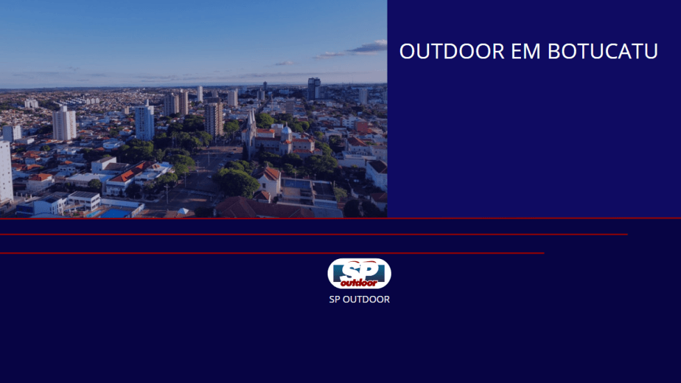 OUTDOOR EM BOTUCATU