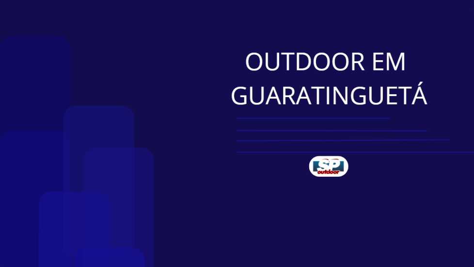 OUTDOOR EM GUARATINGUET&Aacute;