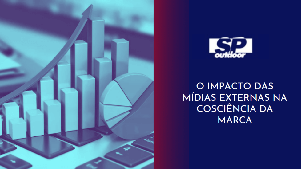 O IMPACTO DAS M&Iacute;DIAS EXTERNAS NA COSCI&Ecirc;NCIA DA MARCA