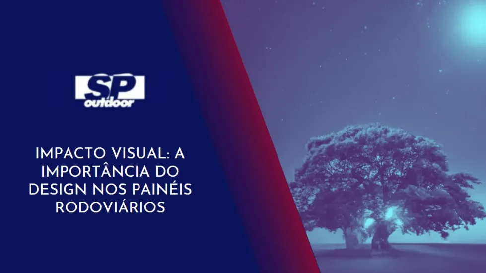 IMPACTO VISUAL: A IMPORT&Acirc;NCIA DO DESIGN NOS PAIN&Eacute;IS RODOVI&Aacute;RIOS