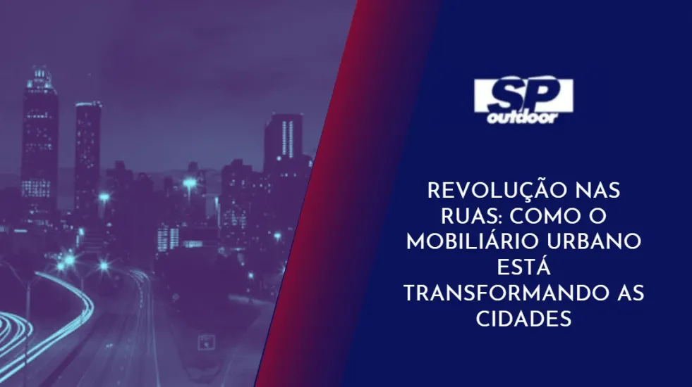 REVOLU&Ccedil;&Atilde;O NAS RUAS: COMO O MOBILI&Aacute;RIO URBANO EST&Aacute; TRANSFORMANDO AS CIDADES