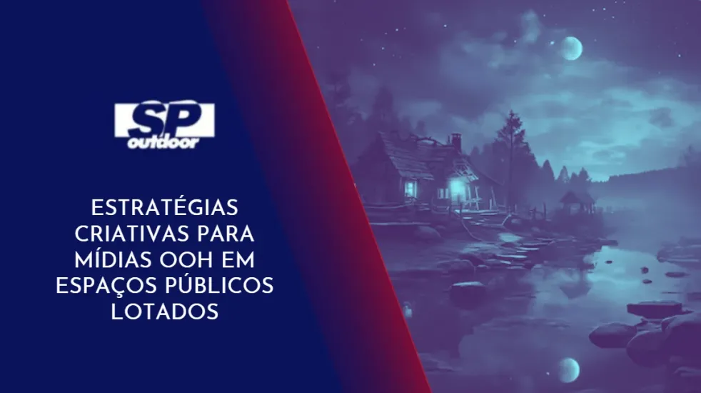 DO LOCAL AO GLOBAL: O IMPACTO DAS M&Iacute;DIAS OOH NAS CAMPANHAS DE MARKETING INTERNACIONAL