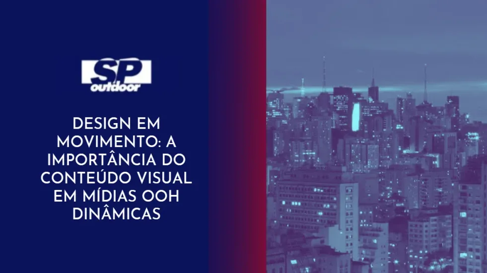 DESIGN EM MOVIMENTO: A IMPORT&Acirc;NCIA DO  CONTE&Uacute;DO VISUAL EM M&Iacute;DIAS DIN&Acirc;MICAS