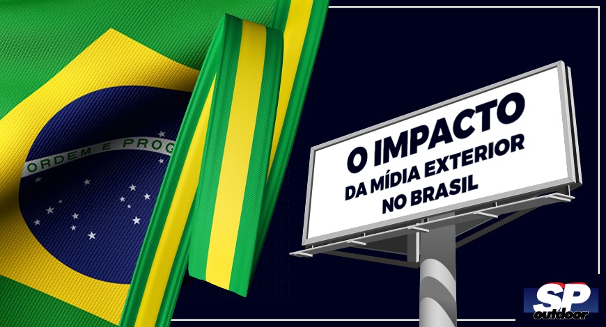 O IMPACTO DA MIDIA EXTERIOR NO BRASIL