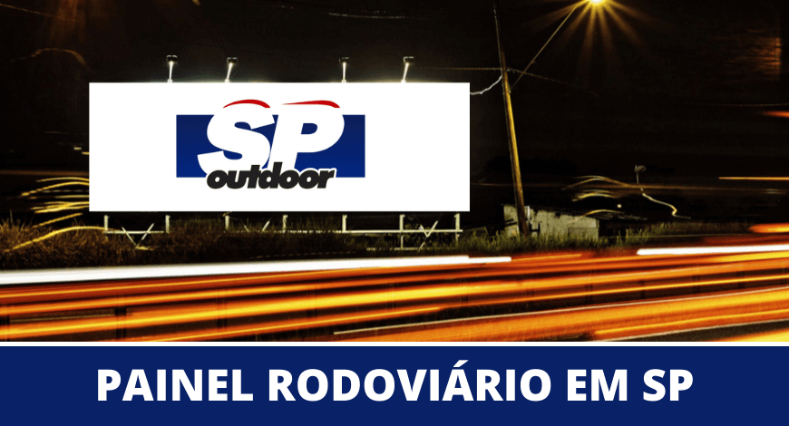 PAINEIS RODOVI&Aacute;RIOS EM S&Atilde;O PAULO